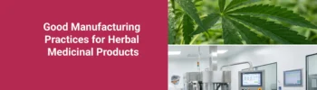 Good-Manufacturing-Practices-for-Herbal-Medicinal-Products